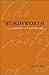 Wordsworth and the Poetry of What We Are by Paul H. Fry