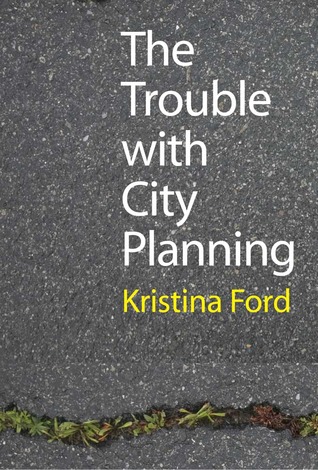 The Trouble with City Planning: What New Orleans Can Teach Us (Hardcover)