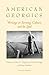 American Georgics: Writings...