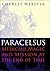 Paracelsus: Medicine, Magic...