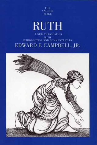 Ruth By Edward F Campbell - 