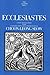 Ecclesiastes by Choon-Leong Seow