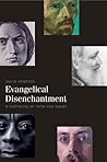 Evangelical Disenchantment by David Hempton