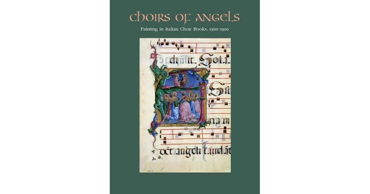 Choirs Of Angels Painting In Italian Choir Books 1300 1500 - 