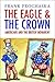 The Eagle and the Crown: Am...