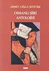 Osmanlı Şiiri Ant...