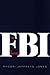 The FBI: A History