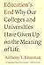 Education's End by Anthony T. Kronman