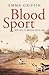 Blood Sport: Hunting in Britain since 1066