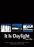 It Is Daylight (Yale Series...