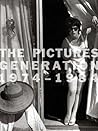 The Pictures Generation, 1974-1984
