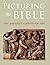 Picturing the Bible by Jeffrey Spier