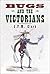 Bugs and the Victorians by John F. Clark
