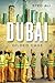 Dubai by Syed Ameer Ali