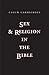 Sex and Religion in the Bible by Calum Carmichael