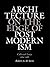Architecture on the Edge of Postmodernism: Collected Essays, 1964-1988