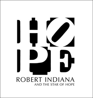Robert Indiana and the Star of Hope (Hardcover)