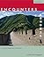 Encounters: Chinese Language and Culture, Student Book 1