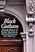 Black Gotham: A Family History of African-Americans in Nineteenth Century New York City