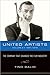 United Artists, Volume 2, 1951-1978 by Tino Balio