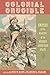 Colonial Crucible: Empire in the Making of the Modern American State