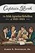 Captain Rock: The Irish Agrarian Rebellion of 1821-1824 (History of Ireland & the Irish Diaspora)