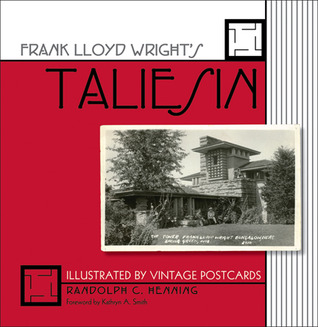 Frank Lloyd Wright’s Taliesin: Illustrated by Vintage Postcards (Paperback)