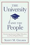 The University and the People by Scott M. Gelber