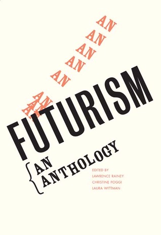 Futurism: An Anthology (Hardcover)