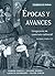 Epocas y avances [Workbook]...