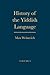 History of the Yiddish Lang...