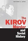 The Kirov Murder ...