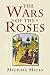 The Wars of the Roses