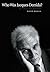 Who Was Jacques Derrida? An...