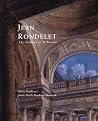 Jean Rondelet: The Architect as Technician Jean Rondelet: The Architect as Technician