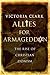 Allies for Armageddon by Victoria Clark