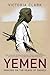 Yemen: Dancing on the Heads...