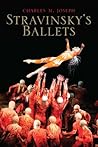Stravinsky's Ballets
