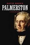 Palmerston: A Bio...