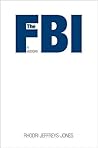 The FBI: A History