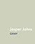Jasper Johns: Gray