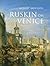 Ruskin on Venice: "The Para...