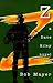 Z by Bob Mayer