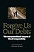 Forgive Us Our Debts: The I...