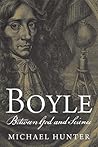 Boyle: Between God and Science
