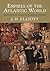 Empires of the Atlantic World by J.H. Elliott