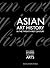 Asian Art History in the Twenty-First Century (Clark Studies in the Visual Arts)