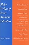 Major Writers of Early American Literature Major Writers of Early American Literature