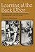 Learning at the Back Door: Reflections on Non-Traditional Learning in the Lifespan