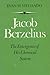Jacob Berzelius: The Emergence of His Chemical System